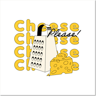 Cheese please Posters and Art